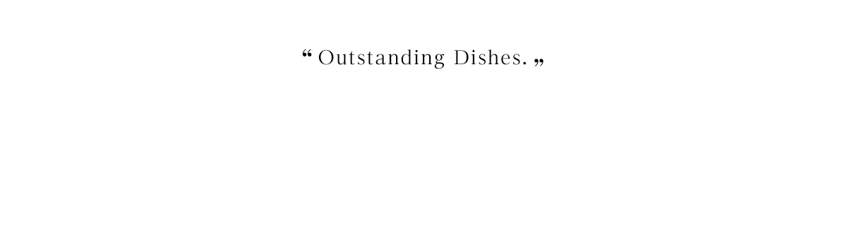 Outstanding Dishes